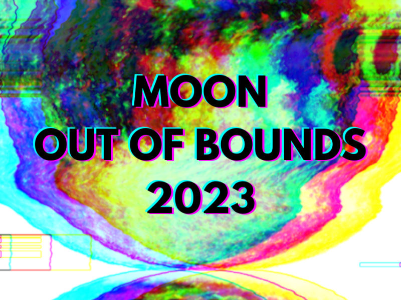 MOON Out of Bounds 2023