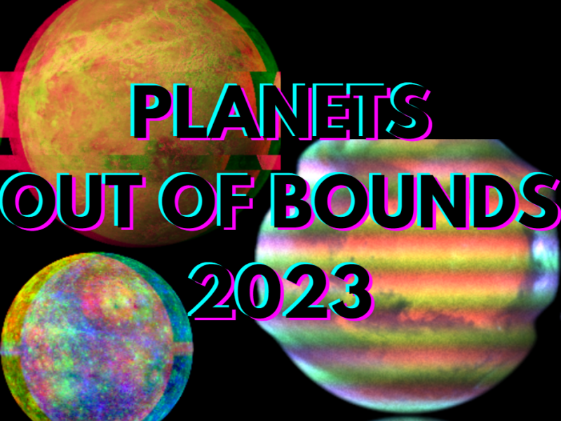 Out of Bounds Planets 2023